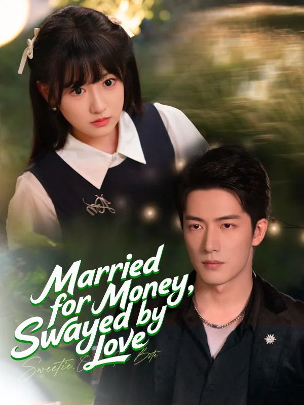 Married for Money, Swayed by Love cover art