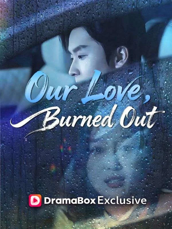 Our Love, Burned Out cover art