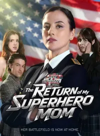 The Return of My Superhero MomShort Dramas