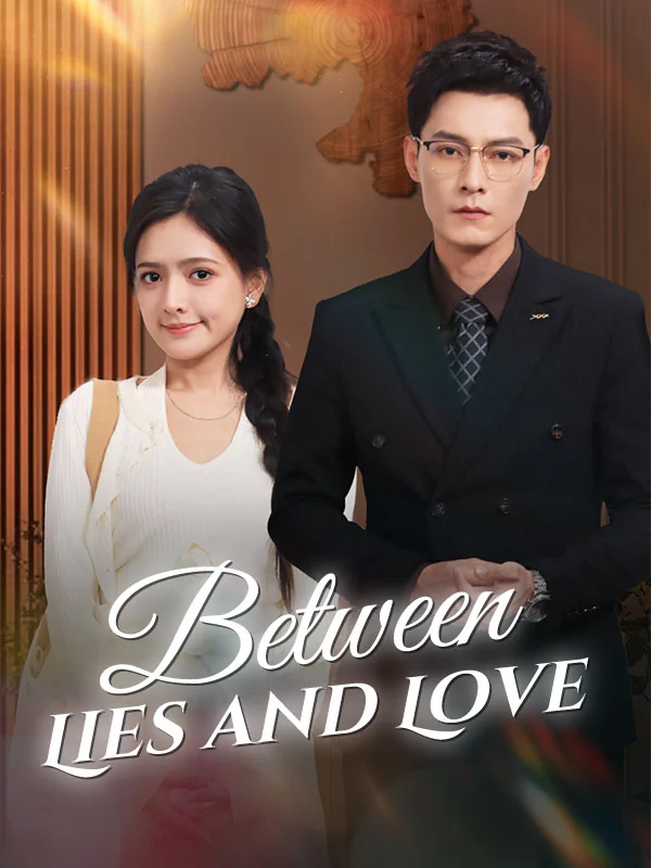 Between Lies and Love cover art