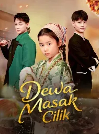 Dewa Masak CilikDrama Pendek