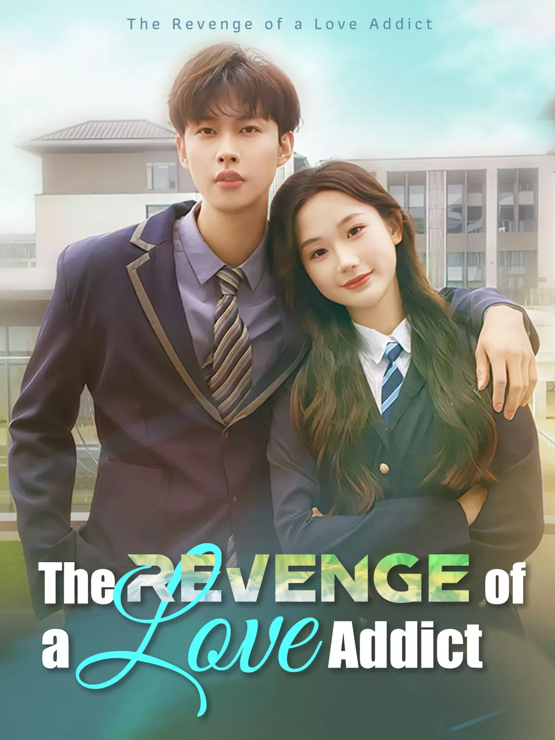 The Revenge of a Love Addict Mini Series