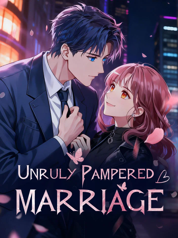 Unruly Pampered MarriageMini Series