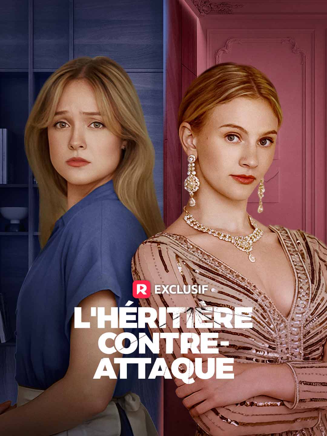 L'Héritière Contre-AttaqueMini-séries