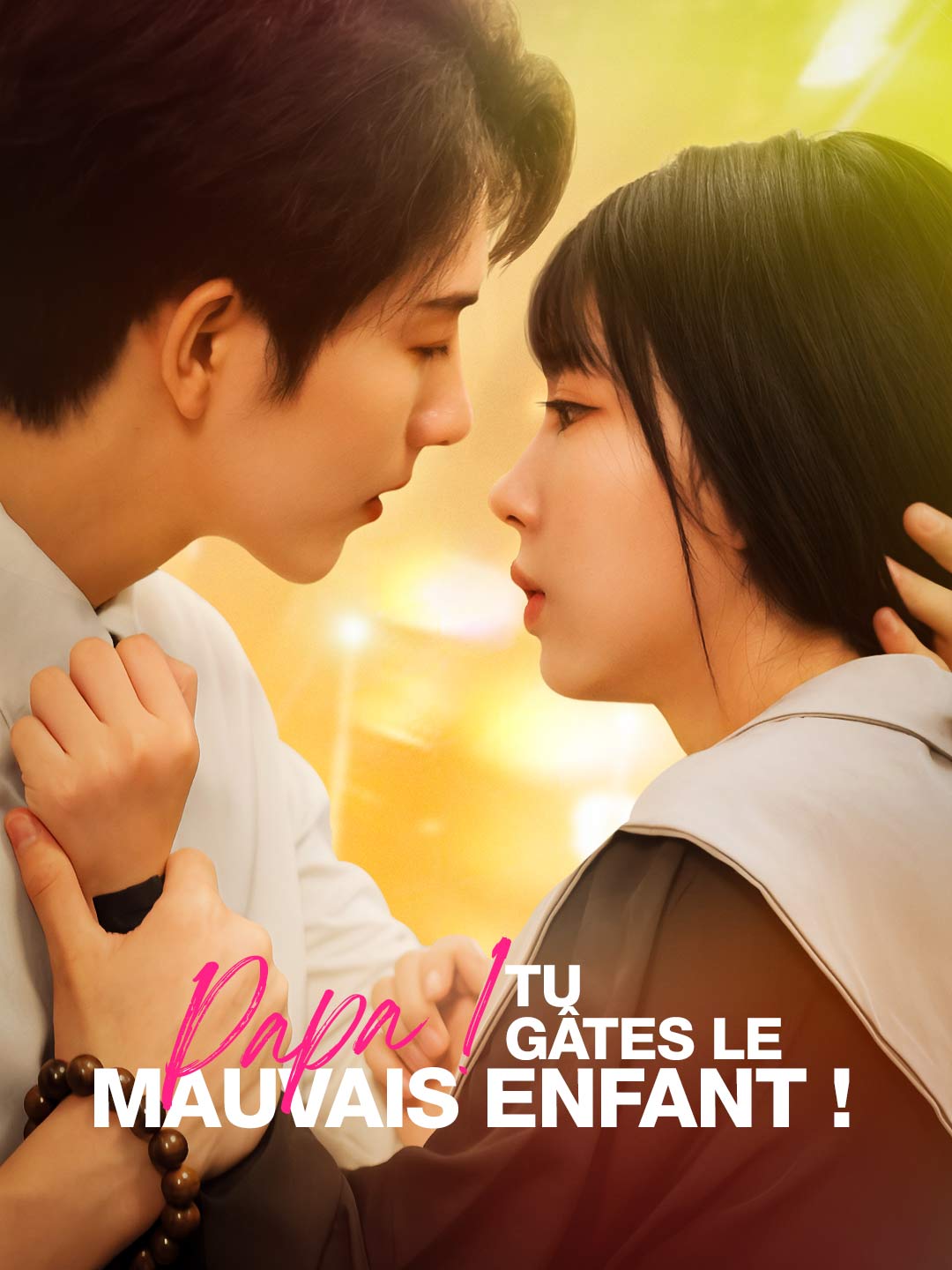 Papa ! Tu gâtes le mauvais enfant !Mini-séries