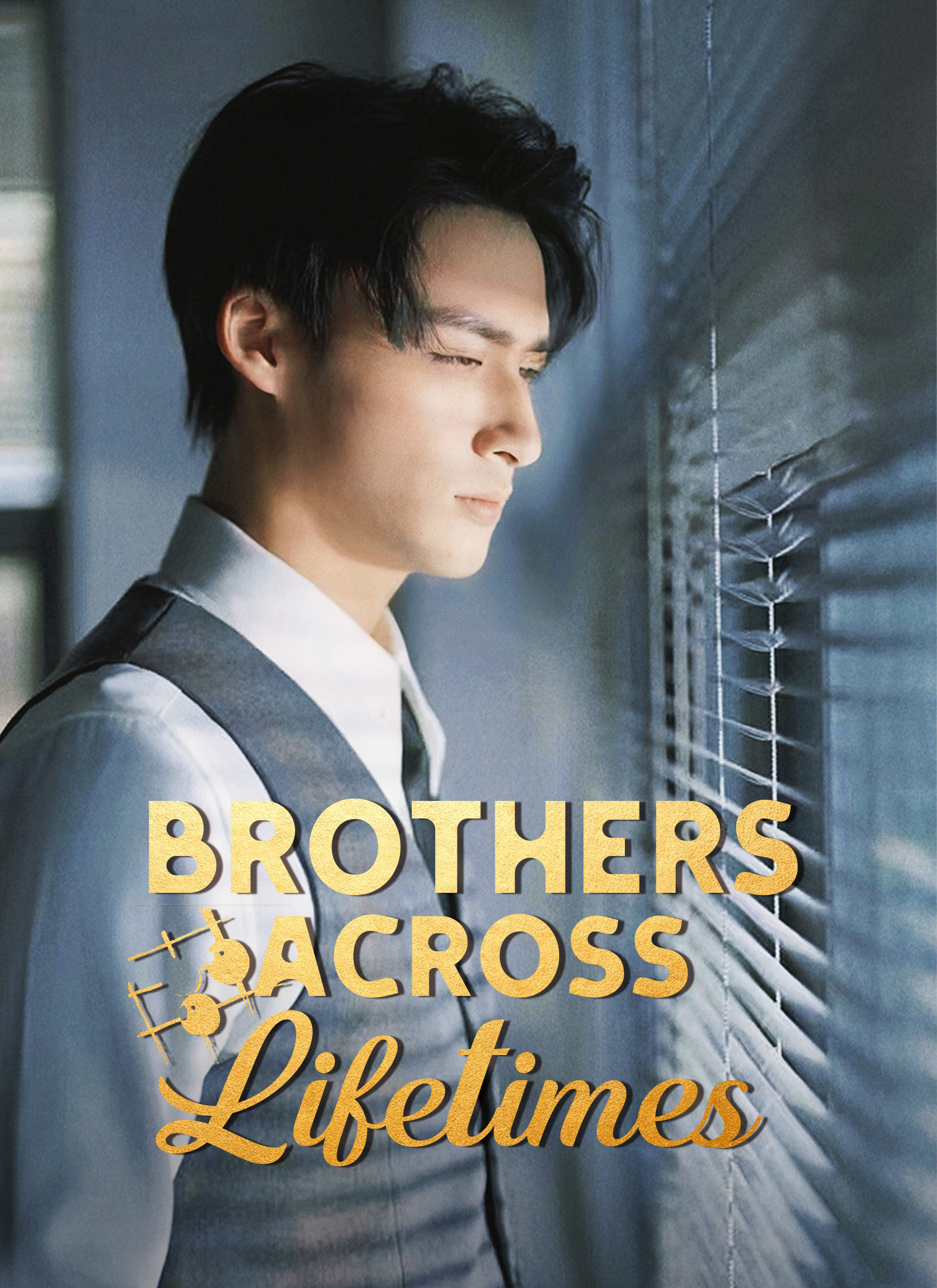 Brothers Across Lifetimes Mini Series