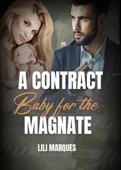 A Contract Baby For The Magnate Novel Cover