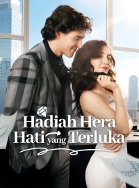 Hadiah Hera untuk Hati yang TerlukaMini Seri