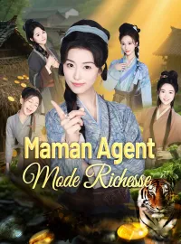 Maman Agent, Mode RichesseMini-séries