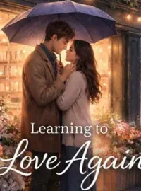 Learning to Love Again Short Dramas