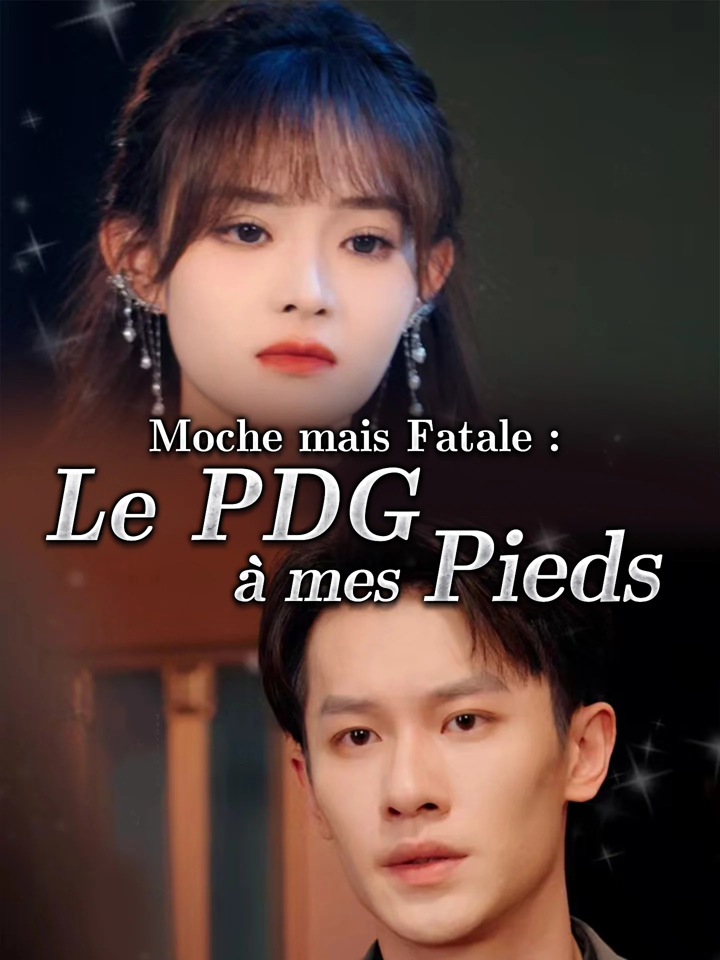 Moche mais Fatale : Le PDG à mes PiedsMini-séries