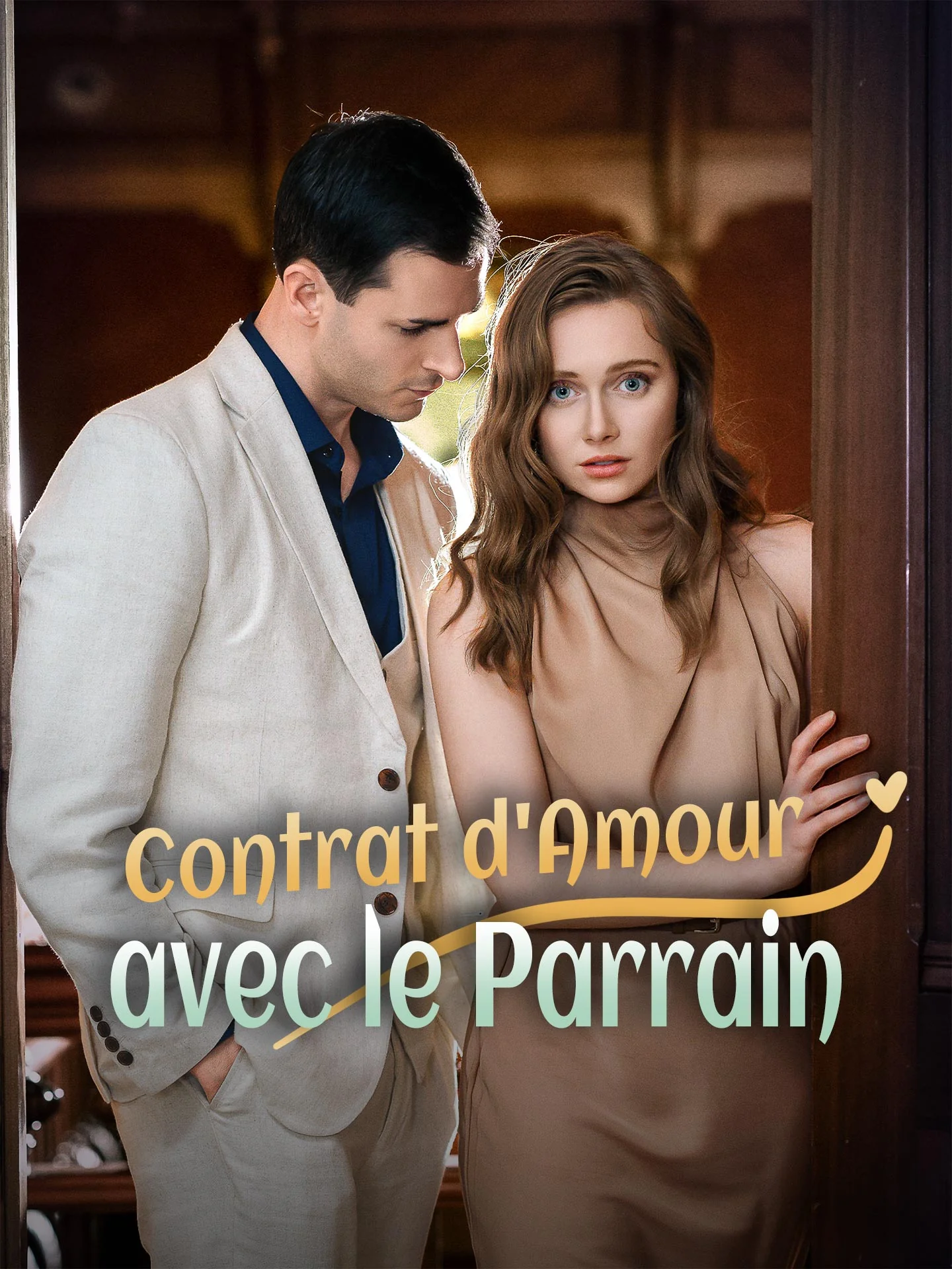 Contrat d'Amour avec le ParrainMini-séries
