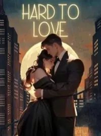 Hard to Love