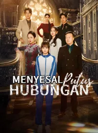 Menyesal Putus HubunganMini Seri