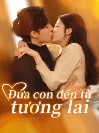Đứa con đến từ tương laiPhim ngắn