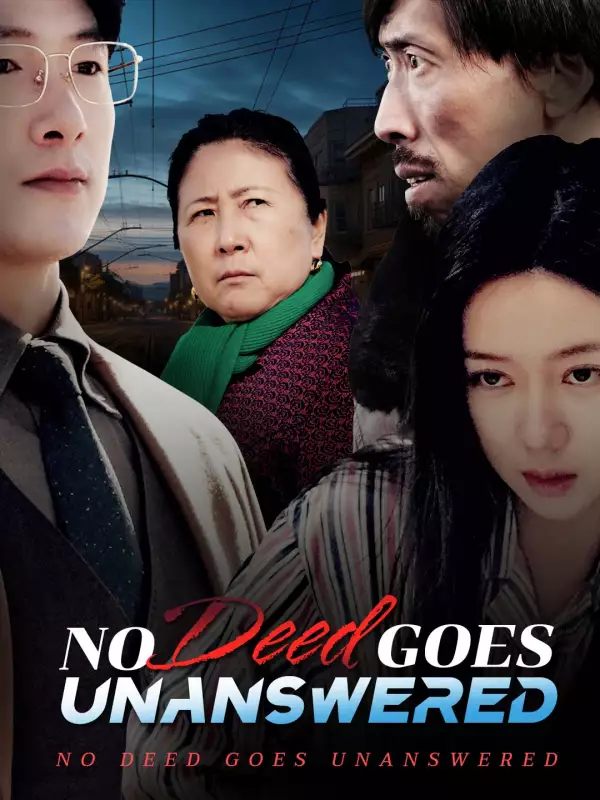 No Deed Goes UnansweredMini Series