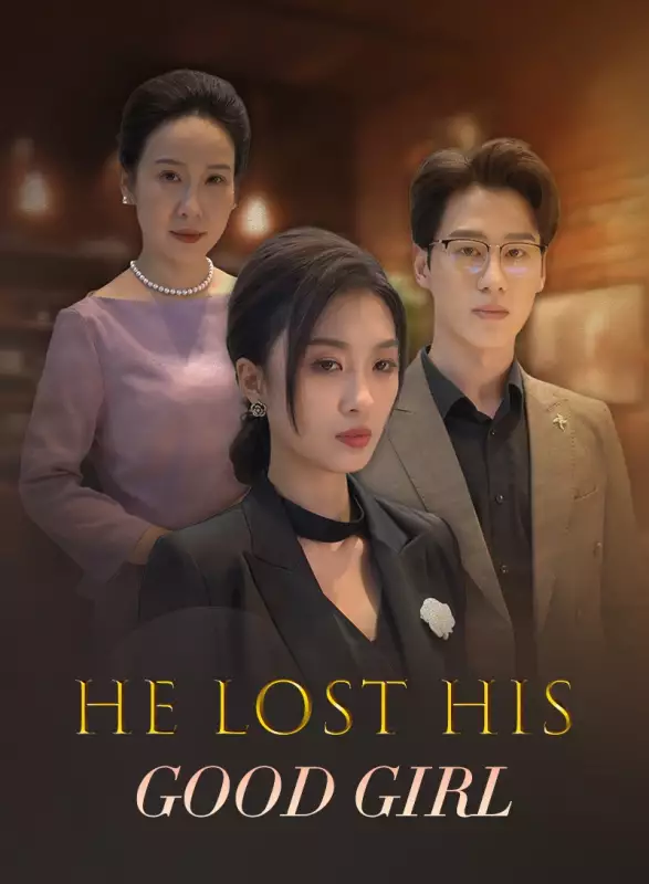 He Lost His Good GirlMini Series