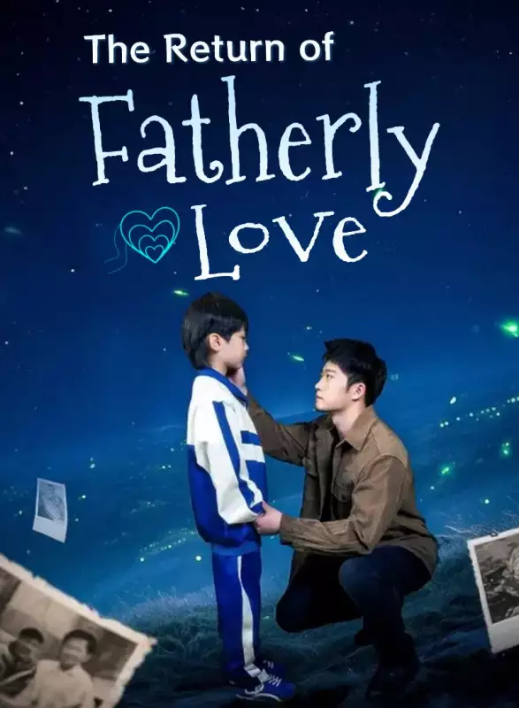 The Return of Fatherly LoveMini Series