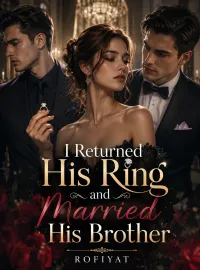 I Returned His Ring and Married His Brother Novel Cover