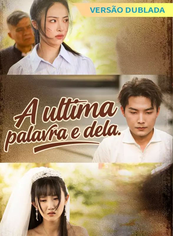 [Versão dublada] A última palavra é delaMini Séries