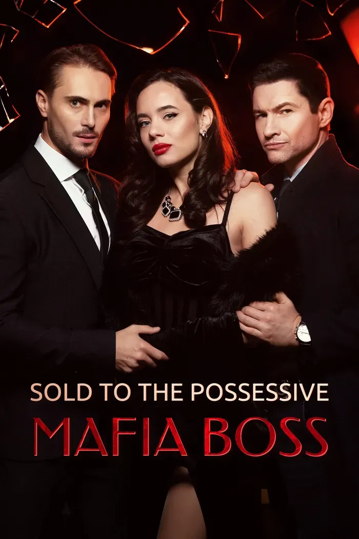 Sold to the Possessive Mafia BossMini Series