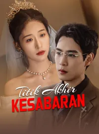 Titik Akhir KesabaranDrama Pendek