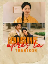 Renaissance après la TrahisonMini-séries
