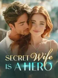 Secret Wife is A HeroShort Dramas
