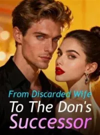 From Discarded Wife To The Don's SuccessorShort Dramas