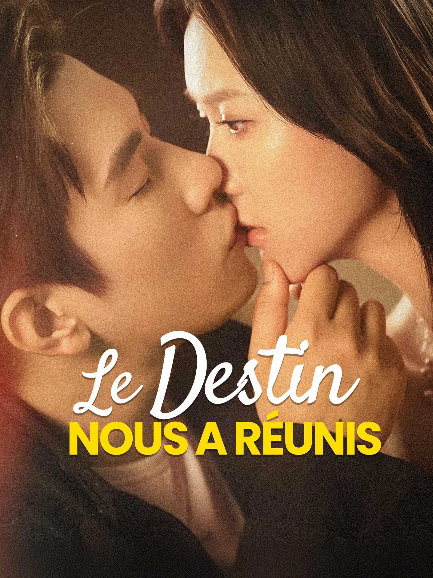 Le Destin nous a Réunis