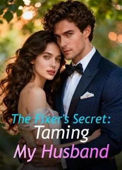 The Fixer's Secret: Taming My Husband