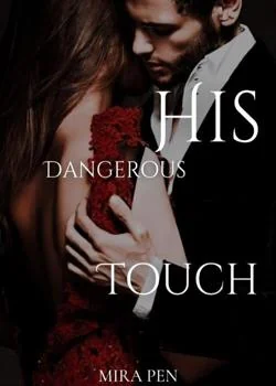 His Dangerous Touch Novel Cover