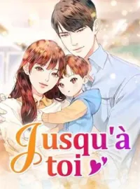 Couverture du roman Jusqu'à toi
