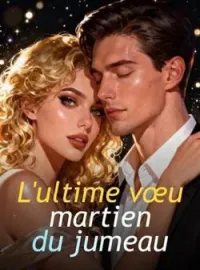 Couverture du roman L'ultime vœu martien du jumeau