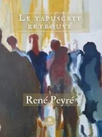Couverture du roman Le tapuscrit retrouvé