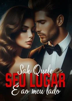Capa do romance Seu lugar é ao meu lado