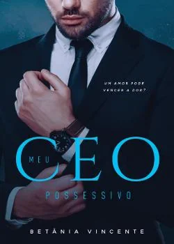Capa do romance Meu Ceo Possessivo