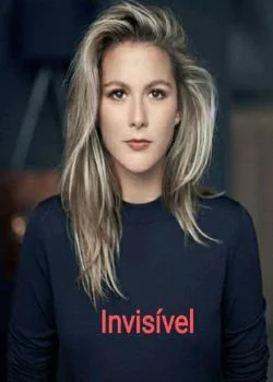 Capa do romance Invisível pra todos 