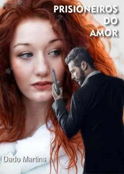 Capa do romance PRISIONEIROS DO AMOR