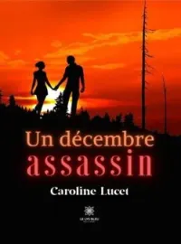 Couverture du roman Un décembre assassin