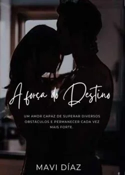 Capa do romance A força do Destino 