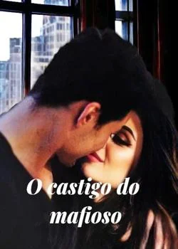 Capa do romance O castigo do mafioso