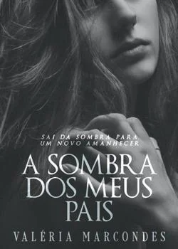 Capa do romance Sombra dos Meus Pais