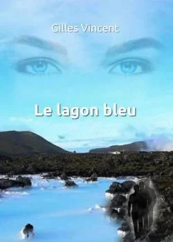 Couverture du roman Le lagon bleu