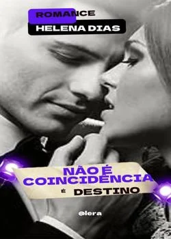 Capa do romance Não é coincidência é destino