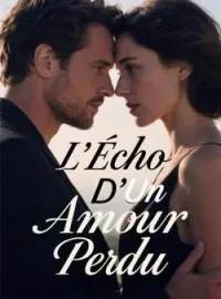 Couverture du roman L'Écho D'Un Amour Perdu