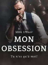Couverture du roman Mon Obsession