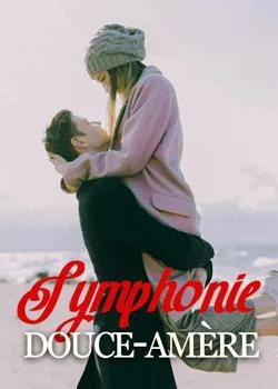 Couverture du roman Symphonie douce-amère