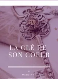Couverture du roman La clée de son coeur