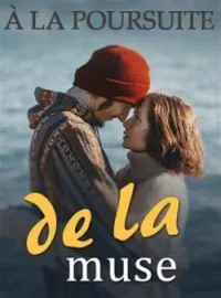 Couverture du roman À la poursuite de la muse
